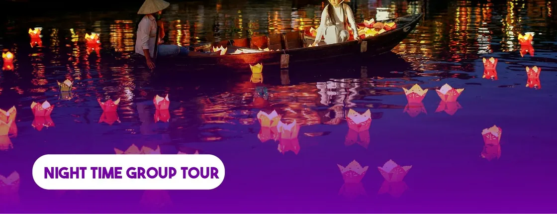 Hoi An mysterious night and lantern lights tour with dinner